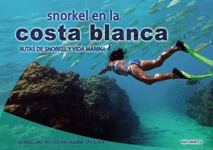 SNORKEL EN LA COSTA BLANCA CASTELLANO/INGLES